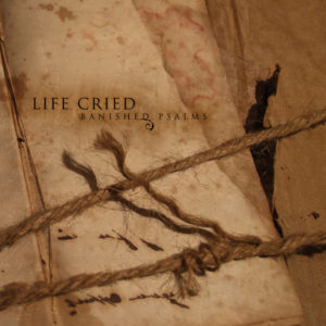 Life Cried - Banished Psalms_darkitalia