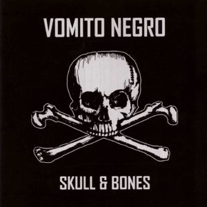 vomito_negro_-_skull_and_bones_-_darkitalia