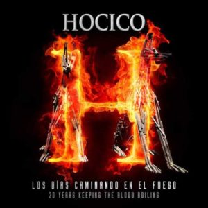 hocico-los-dias-caminando-en-el-fuego