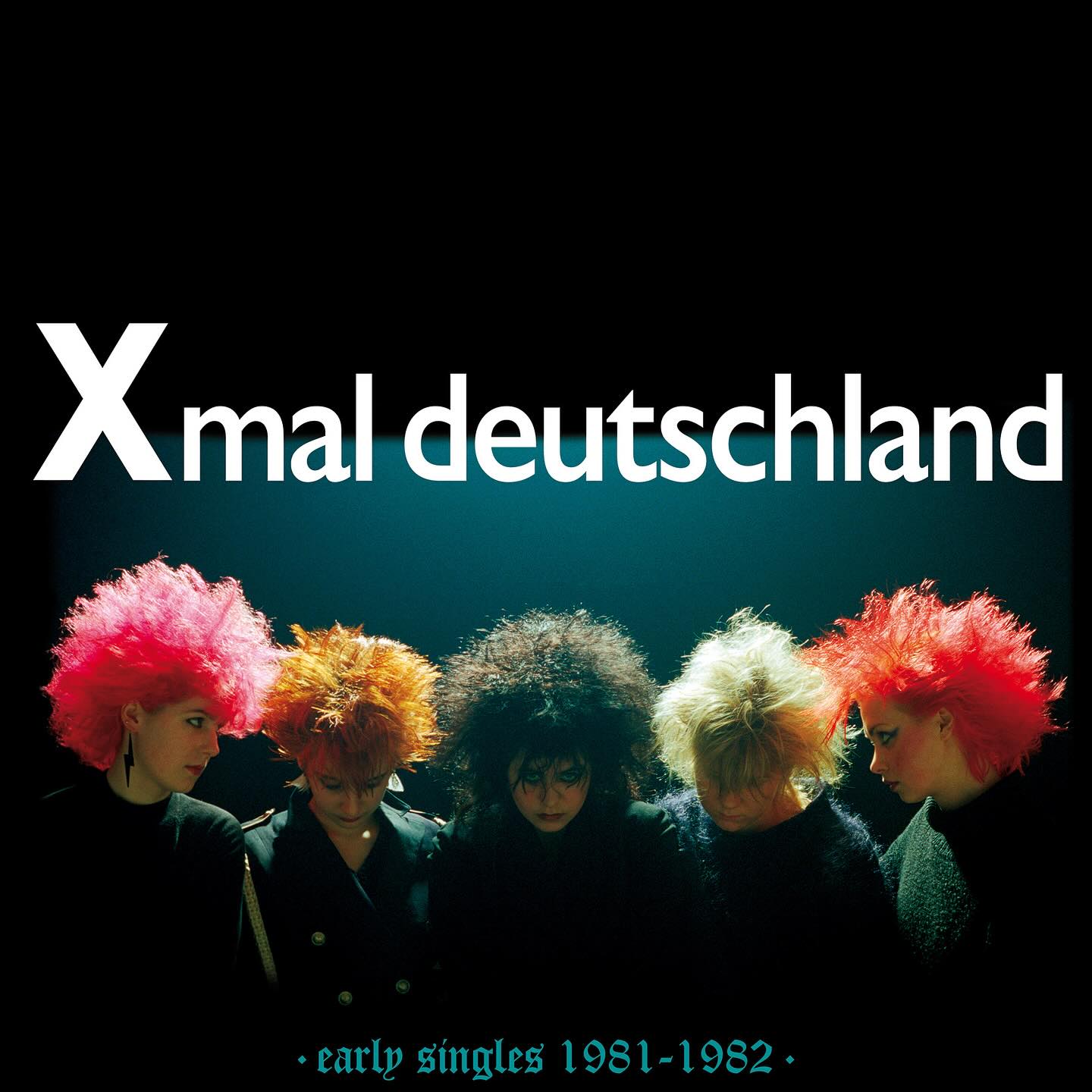 Xmal Deutschland Early Singles (1981 – 1982)