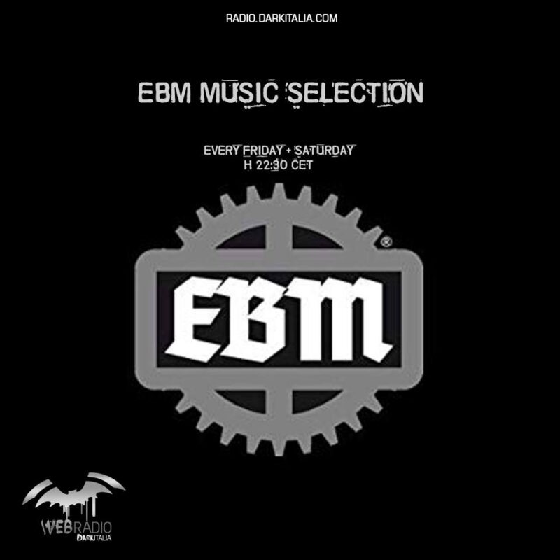 Electro EBM Selection - every weekend h 11 PM
